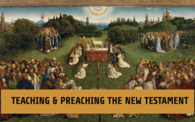 Teaching and Preaching the New Testament
